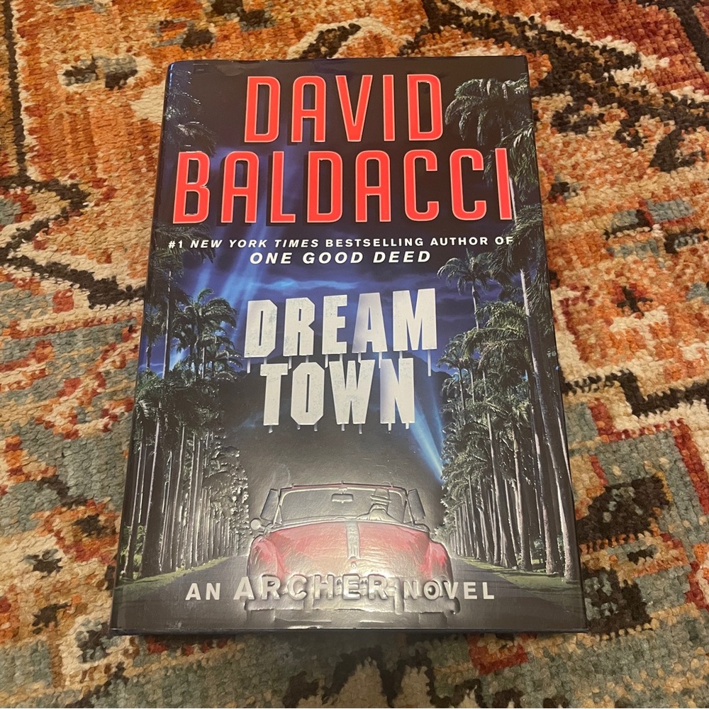 “Dream Town” by David Baldacci
